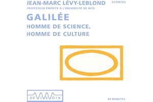 Galilée: Homme de science, homme de culture