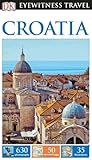 DK Eyewitness Travel Guide: Croatia