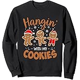 Hangin With My Cookies Gingerbread Women Christmas Teacher Sweatshirt