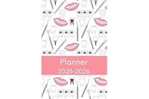 Planner 2025-2026: Agenda for Dentists, Dental Hygienists Assistants, Orthodontists, Gift for Dental School Students, Weekly 