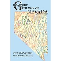 Roadside Geology of Nevada (Roadside Geology Series)