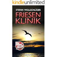 Friesenklinik: Ostfriesen-Krimi (Diederike Dirks ermittelt 2) (German Edition) book cover