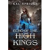 Echo of the High Kings (The Eoriel Saga)