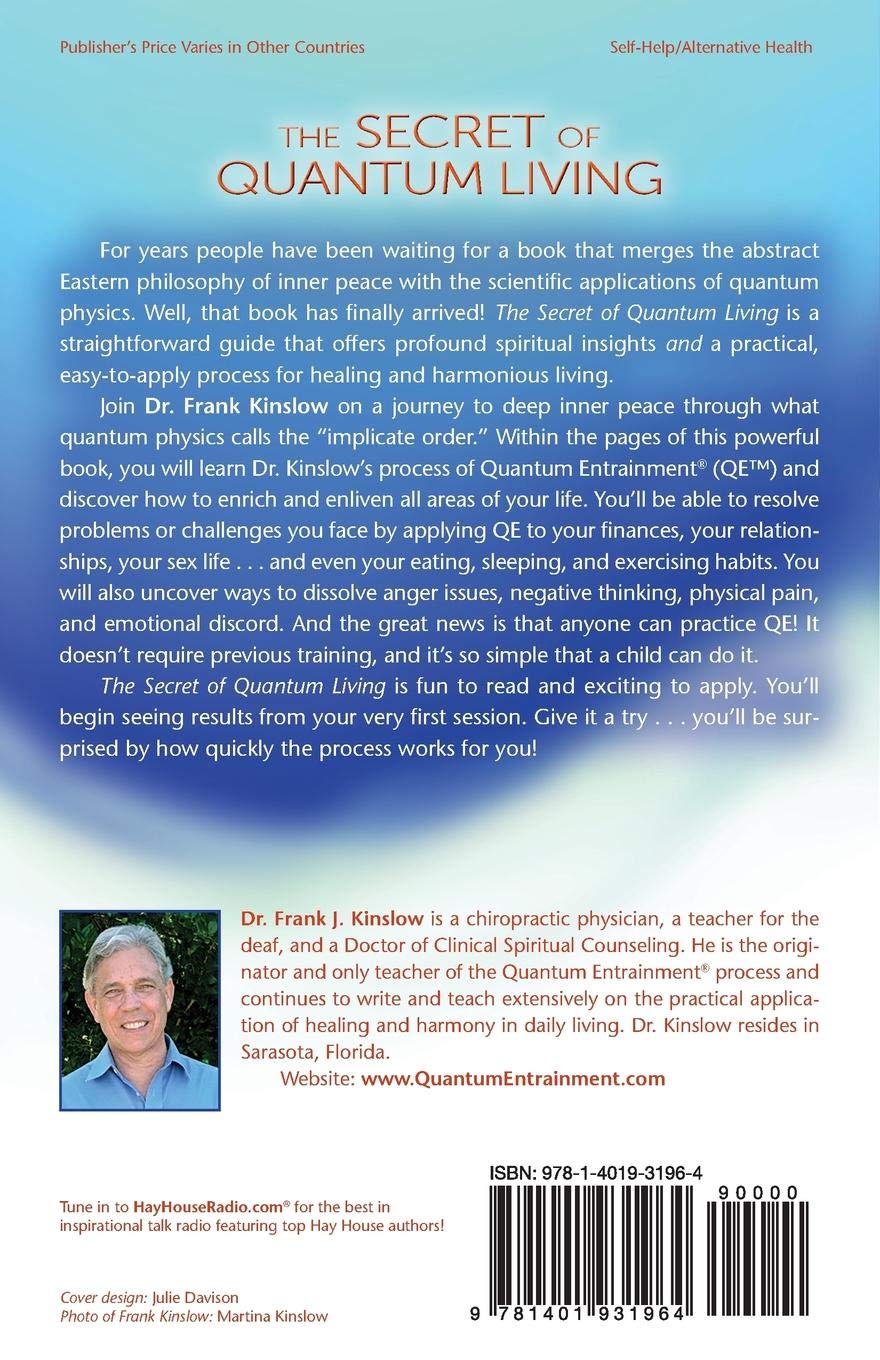 The Secret Of Quantum Living Kinslow Dr Frank J 9781401931964