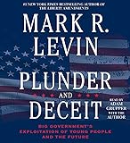 Plunder and Deceit