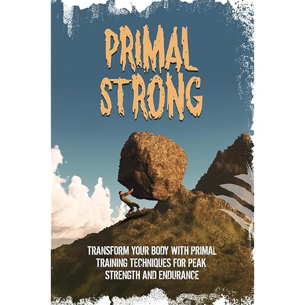 The Practice of Natural Movement: Reclaim Power, Health, and