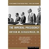 The Imperial Presidency