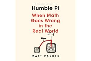 Humble Pi: When Math Goes Wrong in the Real World