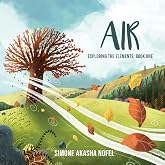 Air: Exploring the Elements: Book One