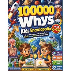100000 Whys Book: The Kids Encyclopedia to Amazing Questions and Answers About Science, Space, Nature, and Everyday Things (Ages 6-14) - View 7