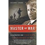 Master of War: Blackwater USA's Erik Prince and the Business of War