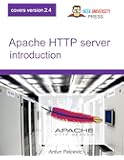 Apache HTTP Server introduction: Learn how to configure Apache Web Server in an easy and fun way