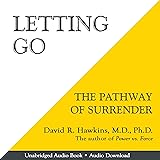 Letting Go: The Pathway of Surrender