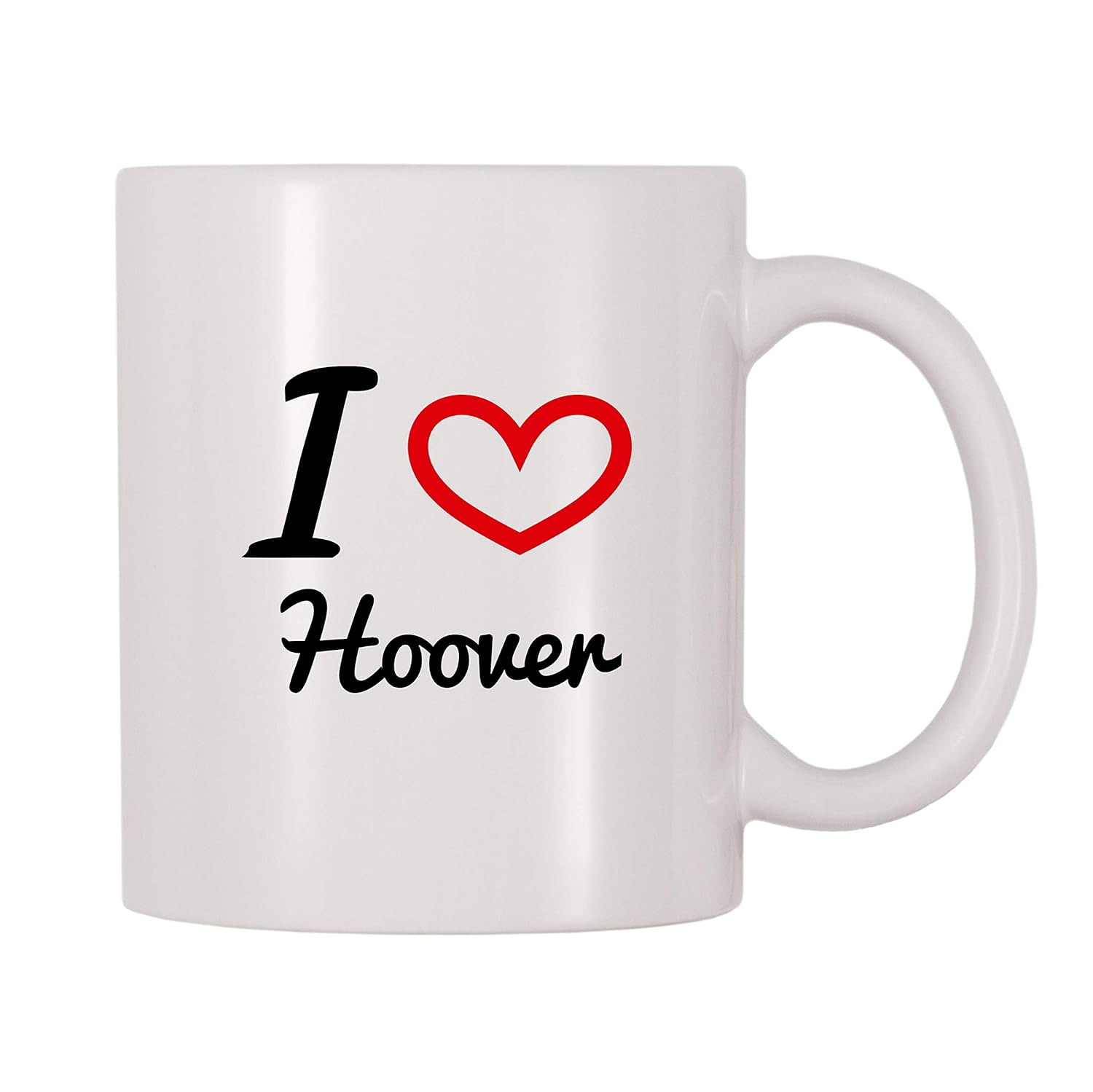 4 All Times I Love Hoover Coffee Mug (11 oz)