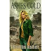 Ashes Cold (Spliced)