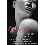 Obsessed: Erotic Romance for Women