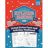 Exploring America: United States Geography Workbook for Kids - Fact-Filled Activities, History, Capitals for All 50 States and Coloring