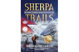 Sherpa Trails: Our Journey to Everest: Mother Goddess of the Sky