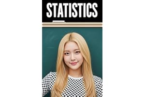 Statistics: The All in One Textbook (Haneul Choi Mathematics Textbooks)