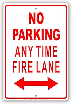 Amazon Com No Parking Anytime Fire Lane Emergency Only Fine Fee Ticket Warning Notice Aluminum Sign 12 X18 Office Products