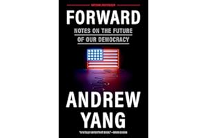 Forward: Notes on the Future of Our Democracy