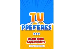 Tu préfères... Le jeu pour adolescents: Livre de question impossibles - Célèbre jeu : Tu préfères (Would You Rather en França