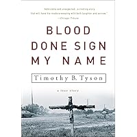 Blood Done Sign My Name: A True Story