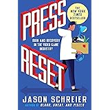 Press Reset: Ruin and Recovery in the Video Game Industry