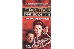 Bloodletter (Star Trek: Deep Space Nine Book 3)