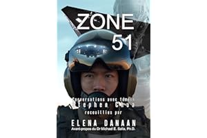 ZONE 51: Conversations avec témoin Stephen Chua (French Edition)