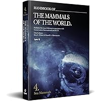 Handbook of Mammals of the World, Vol. 1: Carnivores: Wilson, Don