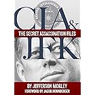 CIA & JFK: The Secret Assassination Files