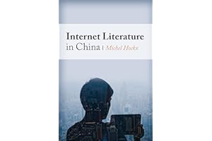 Internet Literature in China (Global Chinese Culture)