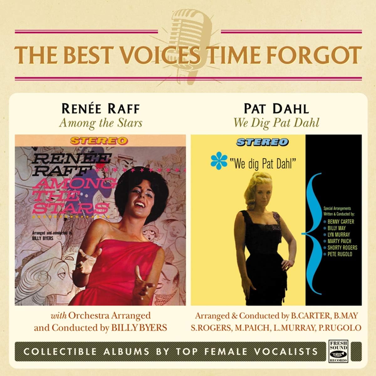 Renée Raff & Pat Dahl. Among the Stars / We Dig Pat Dahl