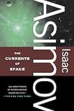 The Currents of Space