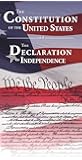 The Constitution of the United States and The Declaration of Independence