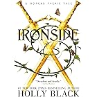 Ironside: A Modern Faerie Tale