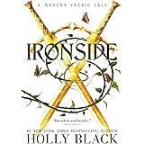 Ironside: A Modern Faerie Tale