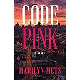 Code Pink: A Novel
