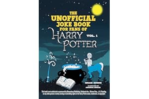 Unofficial Harry Potter Joke Book: Great Guffaws for Gryffindor