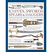 A Glossary of the Construction, Decoration and Use of Arms and