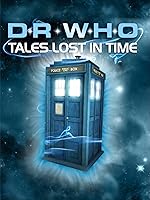Doctor Who - Tales Lost in Time