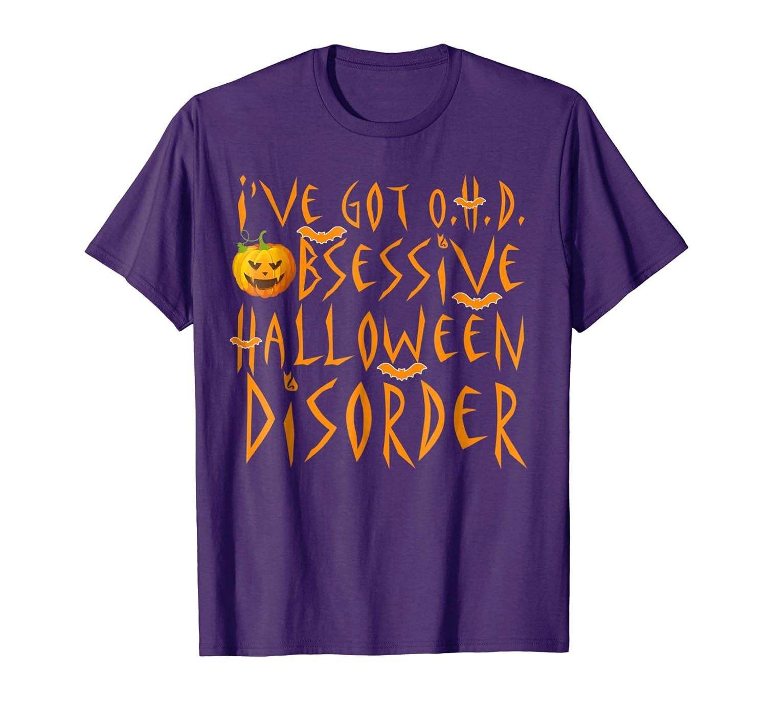 I've Got O.H.D. Obsessive Halloween Disorder T-Shirt- TPT