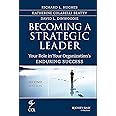 Becoming a Strategic Leader: Your Role in Your Organization's Enduring Success