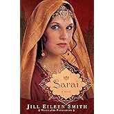 Sarai: (A Richly Detailed Biblical Retelling of Abram's Wife) (Wives of the Patriarchs)