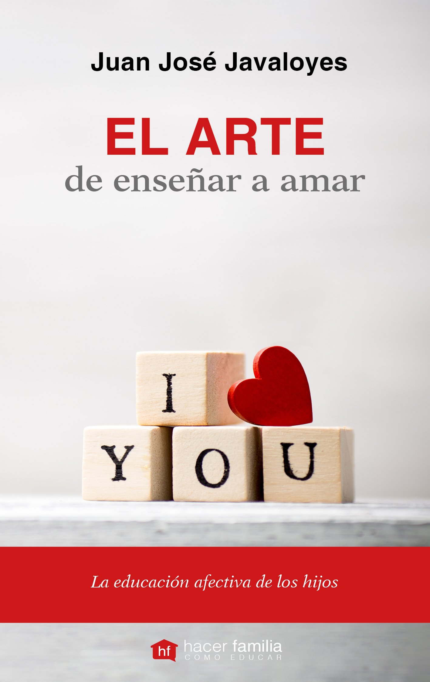 Portada de Arte De Enseﾥar A Amar. (Nueva Edic.) (Hacer Familia)
