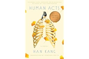 Human Acts: A Novel