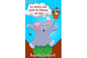 Livres Pâques enfant: La chasse aux œufs de Pâques de Jojo: Pâques enfant (French Edition), Paques pour enfants. Livres pour 