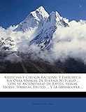 Medicina Y Cirugia Racional Y Espagirica: Sin Obra