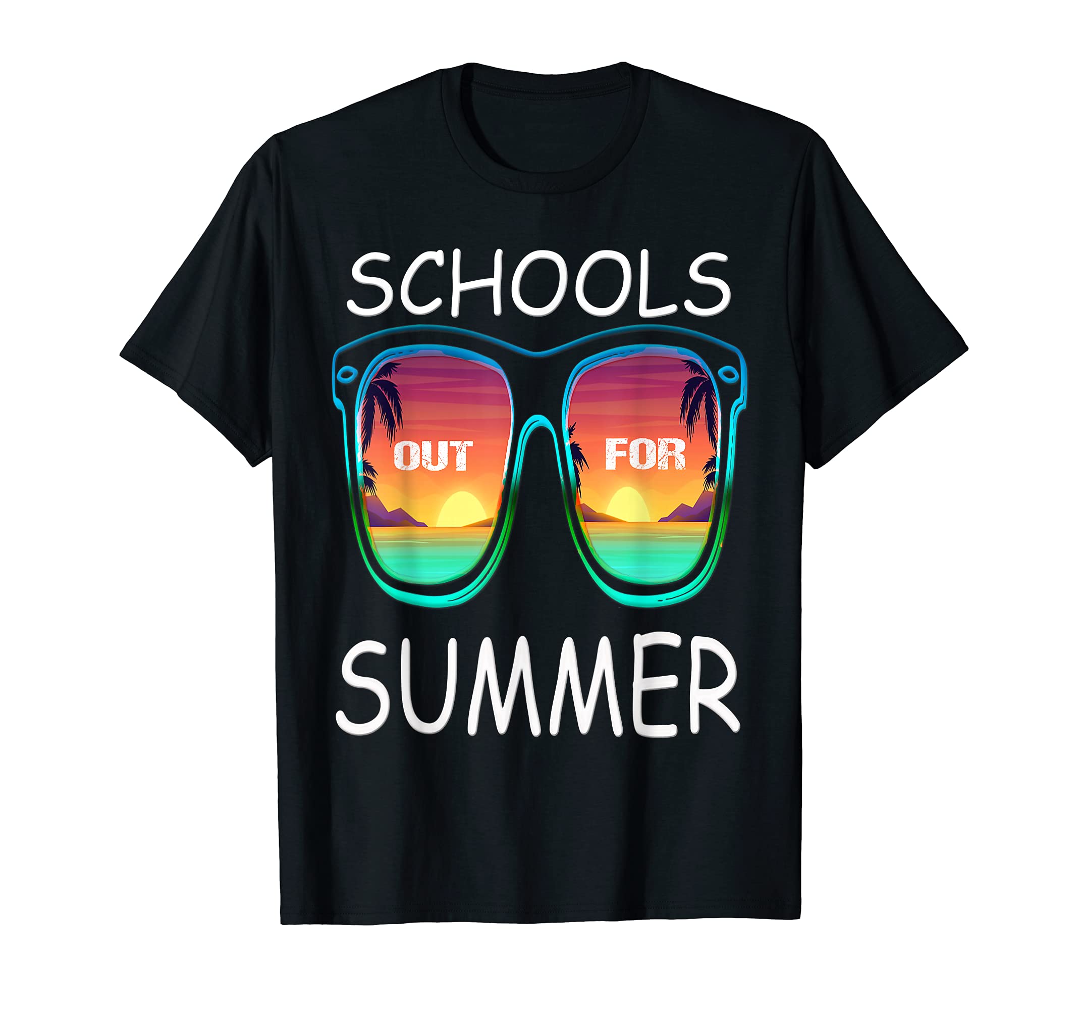 School's Out For Summer Teacher Student T-Shirt